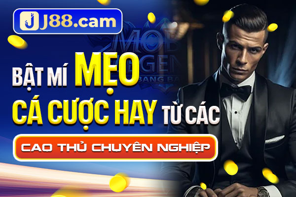 Bật mí mẹo cá cược hay từ các cao thủ chuyên nghiệp Bật mí mẹo cá cược hay từ các cao thủ chuyên nghiệp