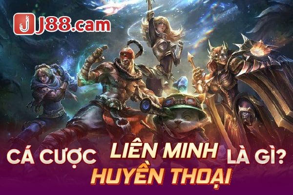 Cá cược liên minh huyền thoại người chơi cần biết Cá cược liên minh huyền thoại người chơi cần biết