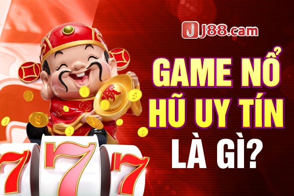 Cơ chế hoạt động của nhà cái J88 nổ hũ uy tín Cơ chế hoạt động của nhà cái J88 nổ hũ uy tín