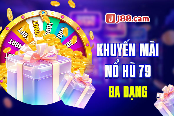 Khuyến mãi Nổ hũ 79 đa dạng Khuyến mãi Nổ hũ 79 đa dạng