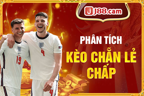 Phân tích kèo chẵn lẻ chấp Phân tích kèo chẵn lẻ chấp
