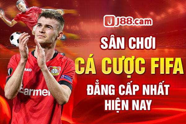 Sân chơi cá cược FIFA đẳng cấp nhất hiện nay Sân chơi cá cược FIFA đẳng cấp nhất hiện nay