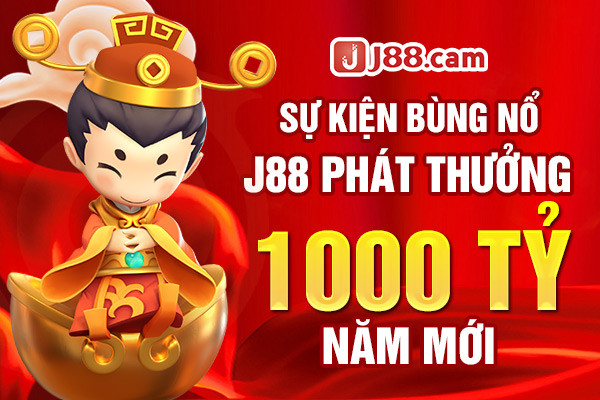 Sự kiện bùng nổ J88 phát thưởng 1000 tỷ năm mới Sự kiện bùng nổ J88 phát thưởng 1000 tỷ năm mới