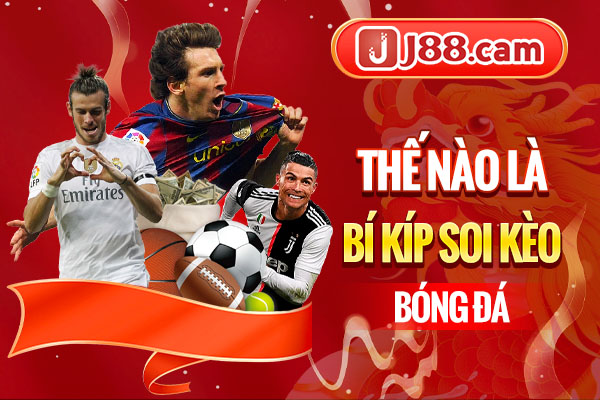 Thế nào là bí kíp soi kèo bóng đá Thế nào là bí kíp soi kèo bóng đá