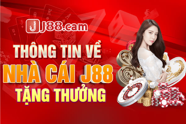 Tìm hiểu về nhà cái J88 tặng 50K Tìm hiểu về nhà cái J88 tặng 50K