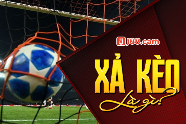 Xả kèo là gì? Xả kèo là gì?